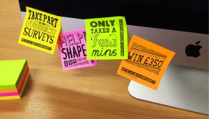 Post it notes marketing campaign for the 2016 student surveys at University Campus Suffolk.